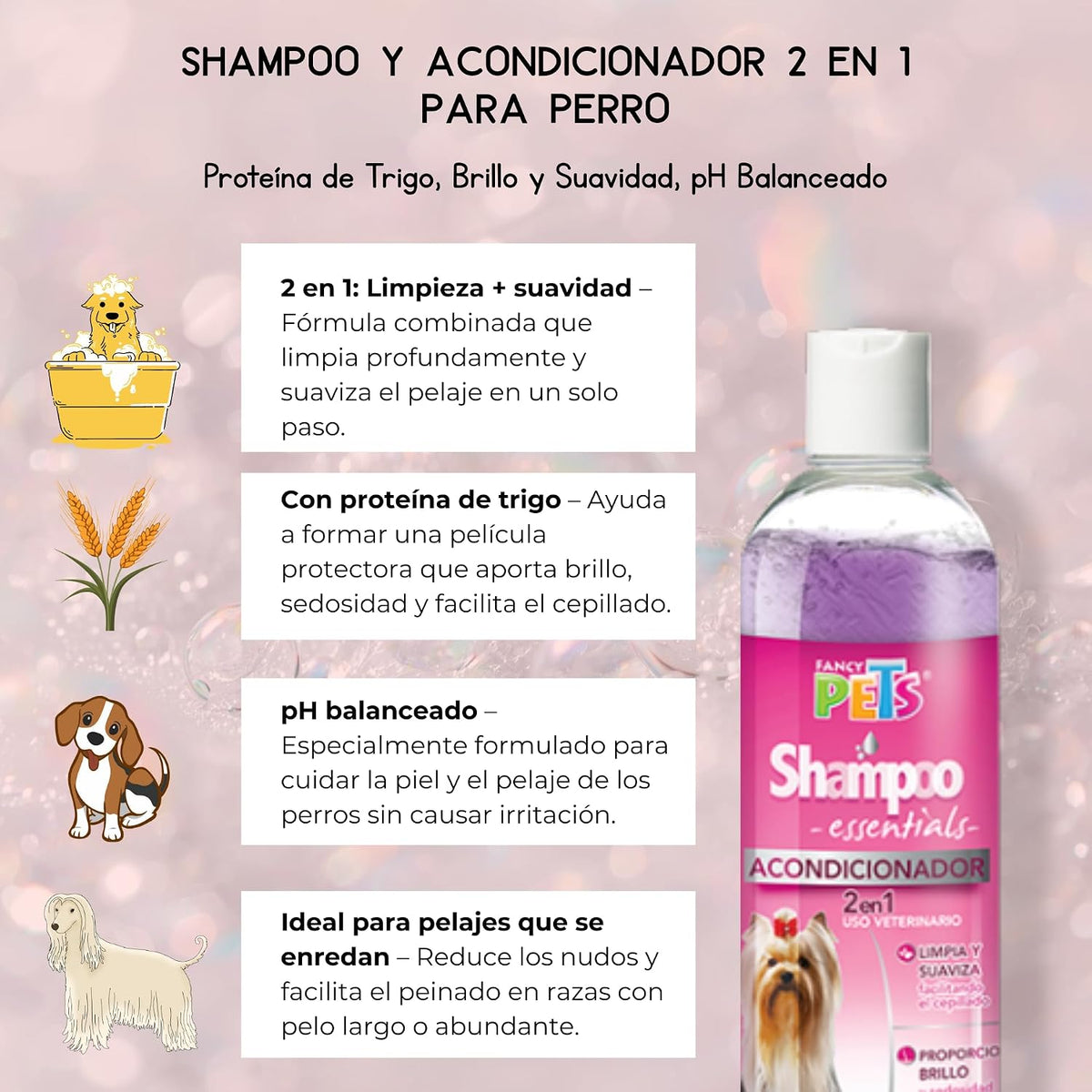 🌾 Shampoo + Acondicionador 2 en 1 | Essentials Fancy Pets